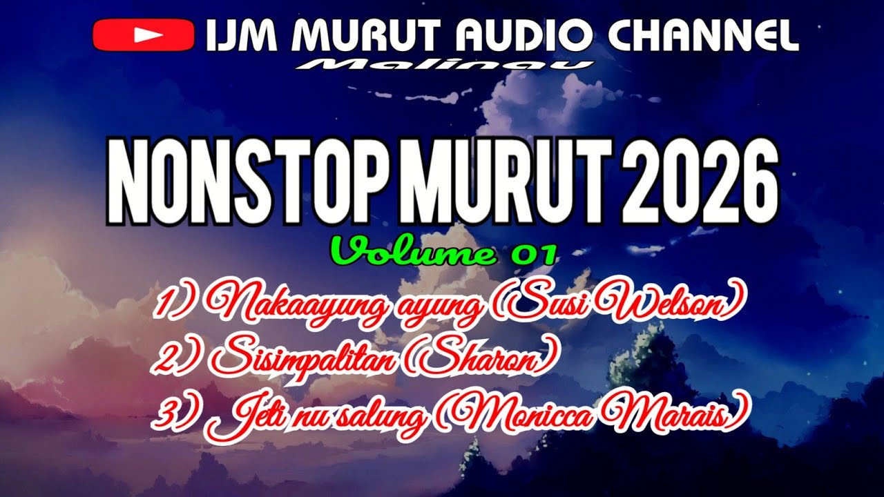 ⭐ Nonstop murut live 2026 vol 01 👉 Susi Welson, Sharon, Monicca Marais / musik Manroy
