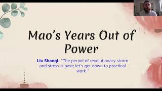 Mao's Years Out of Power (Liu Shaoqi, The Socialist Education Movement & Lin Biao)