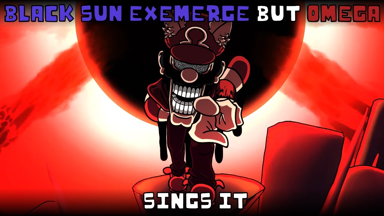 Black Sun EXEMERGE but Omega sings it | Friday Night Funkin': EXEMerge cover