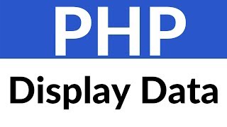 PHP Tutorial for Beginners | Bangla Tutorial | Data Display