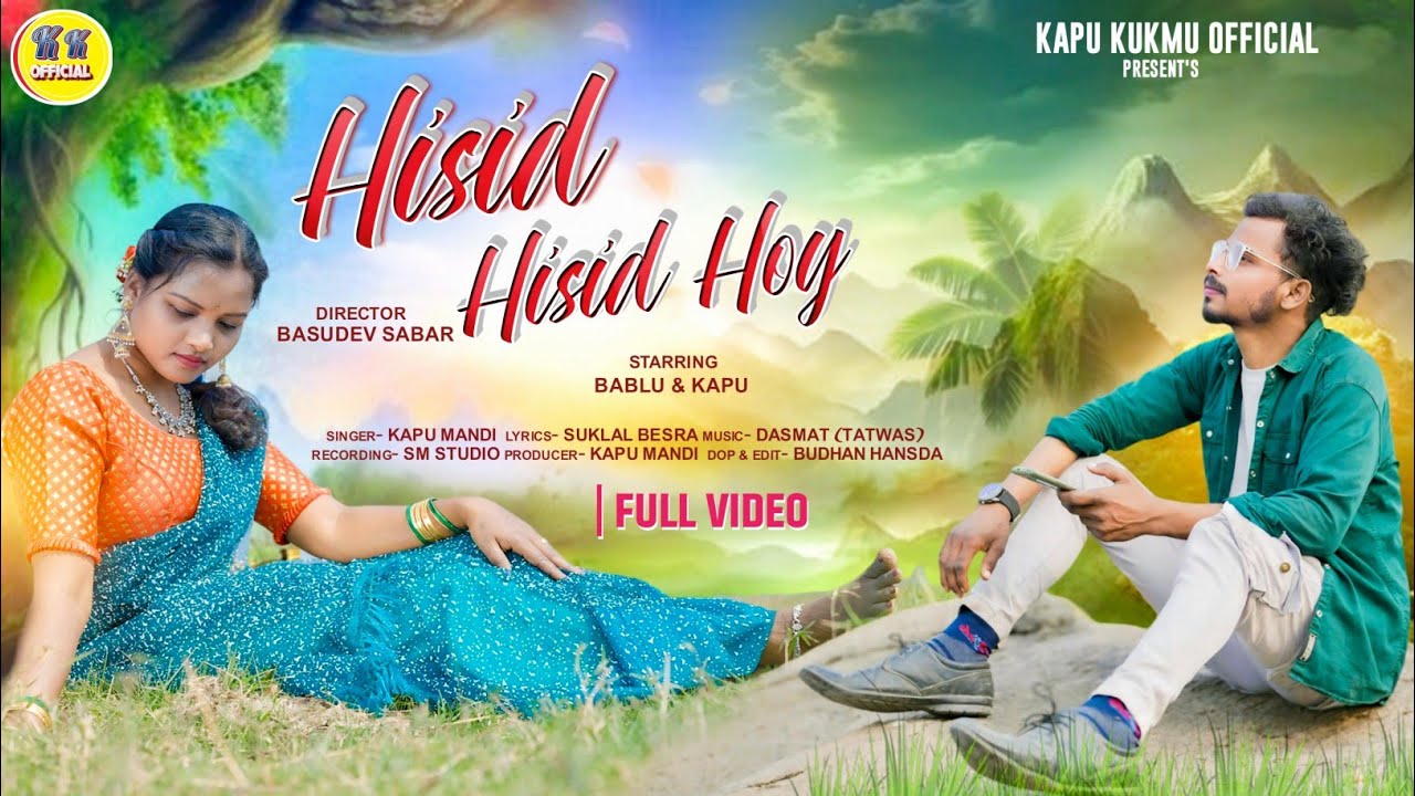 HISID HISID HOY // NEW SANTHALI VIDEO SONG 2025 | KAPU | BABLU 