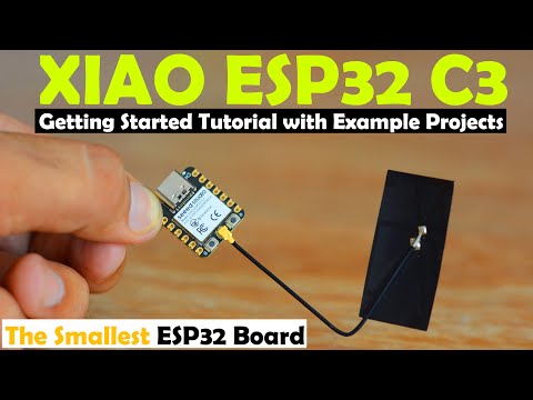 ESP32 C3 XIAO, the Smallest ESP32 Board, ESP 32 C3 by Seeed Studio, XIAO ESP32C3