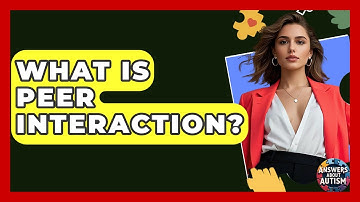 What Is Peer Interaction? - Answers About Autism
