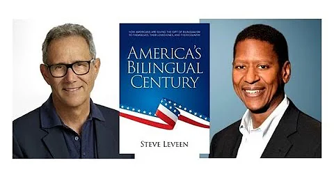 America's Bilingual Century: An Afternoon with Ste...