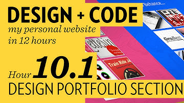 Design + Code — Hour 10.1: Design Portfolio Section