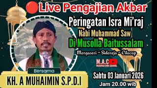 Download Lagu #LIVE NGAJI BARENG KH AHMAD MUHAIMIN SPDI - DI MARGASARI SIDAREJA 03 JANUARI 2026 MP3
