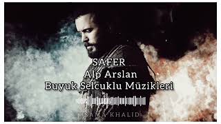 Safer - Alp Arslan Buyuk Selcuklu Müzikleri || New Background Music Video || Ringtone Music