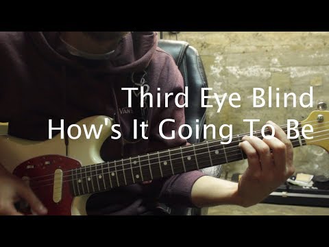 How's it Going To Be Guitar Tutorial - Third Eye Blind
