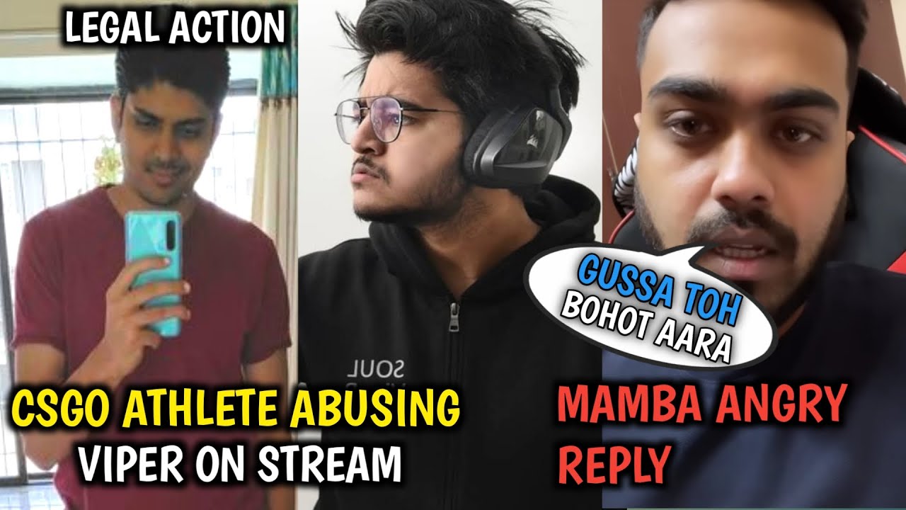 Csgo Esports Athlete Abusing Viper On Live Stream | Mamba Angry On Viper Abused Matter