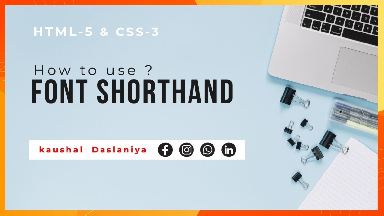 The Shortcut Property In CSS – 