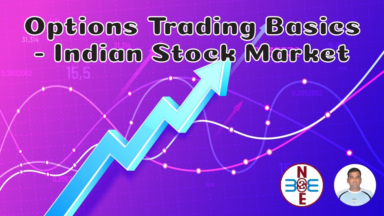 indian options trading tutorial