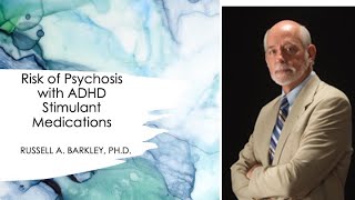 Risk of Psychosis with ADHD Stimulant Medications