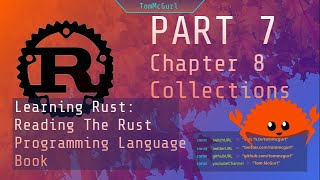 Learn Rust Together Part 7: Vectors, Hash Maps, and Strings! Profile