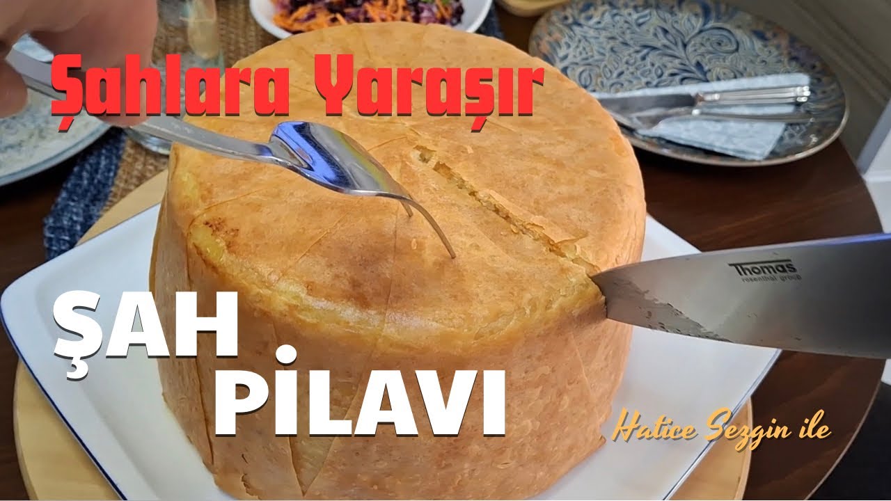 Şahlara Yaraşır Azerbaycan Şah Pilavı | Adım Adım Anlatım | Hatice Sezgin ile