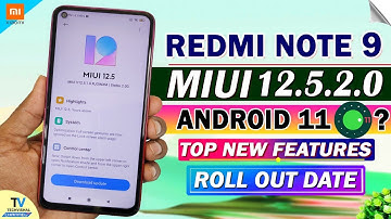 REDMI NOTE 9 NEW MIUI 12.5.1.0 India Update Android 11 Full Details | Redmi Note 9 MIUI 12.5 Update