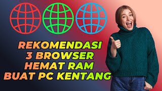 Rekomendasi 3 Browser Hemat RAM Untuk PC Kentang screenshot 5