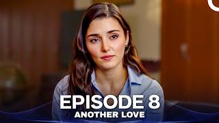 Another Love Long Episode 8 (English Subtitles)