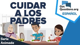 Que dice la Biblia acerca del cuidado de nuestros padres ancianos GotQuestions o
