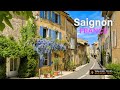 Saignon france  french village tour  most beautiful villages in france  relaxing 4k walk