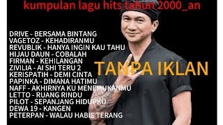 Kumpulan lagu lagu top hits tahun 2000_an|tanpa iklan