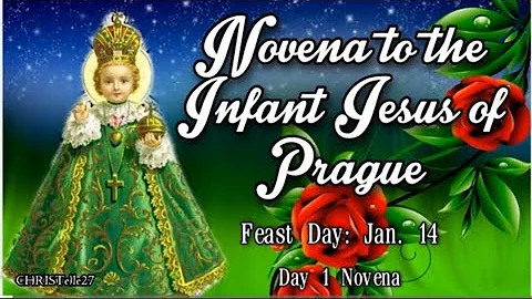 Infant Jesus of Prague Novena : Day 1