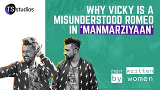 Kanika Dhillon on Writing Sympathetic Fuckboys | Men Written By Women Episode 5: Manmarziyaan