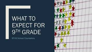 What to Expect in 9th Grade - Registration Presentation