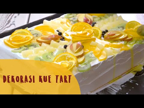 Membuat Kue  Tart  Untuk  Pemula  03 Kue  Tart 