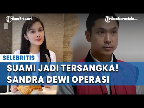 Suami Jadi Tersangka, Sandra Dewi Sakit dan Jalani Operasi: Sudah Berumur Juga