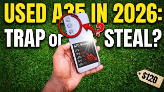 Is the Samsung Galaxy A35 Still Worth It in 2026? (Honest Review)