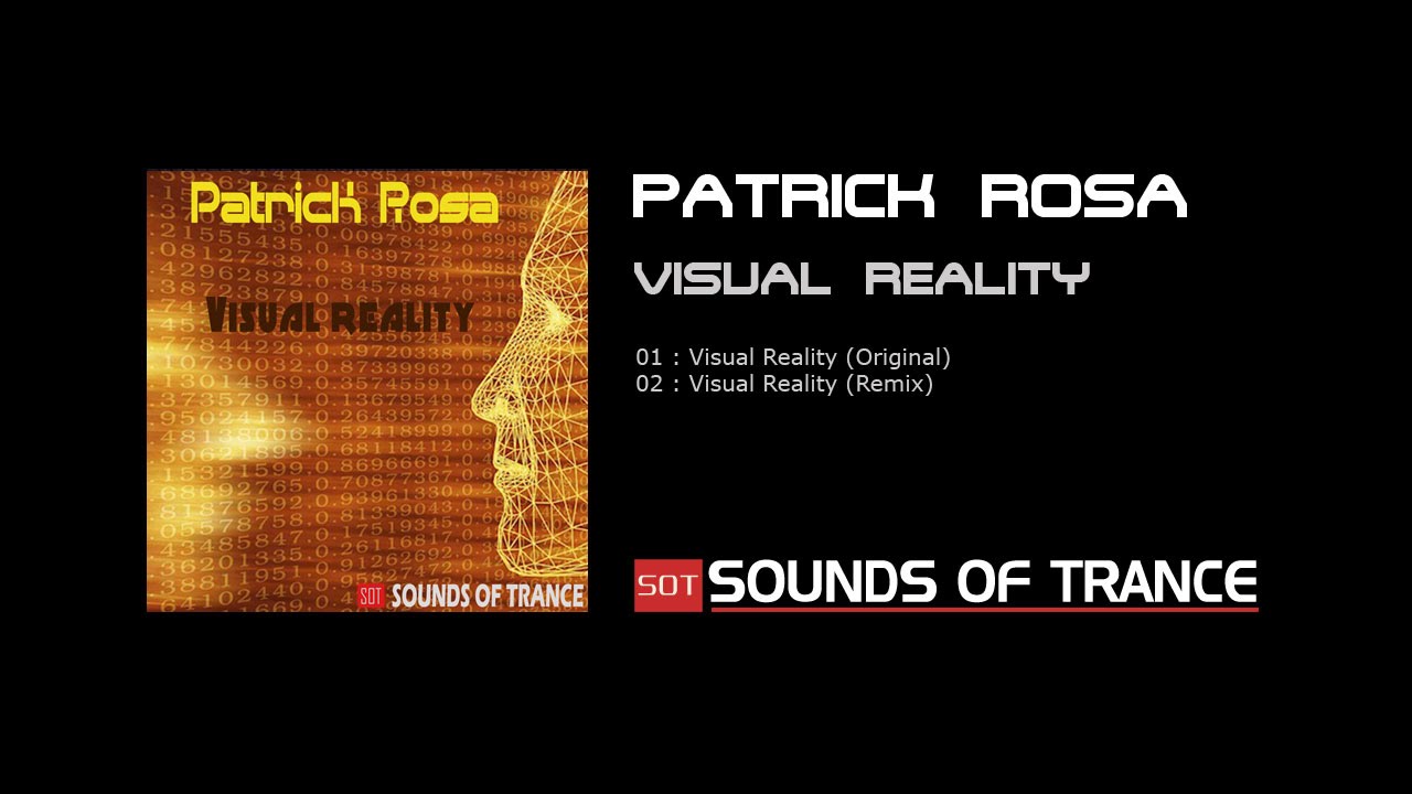Patrick Rosa - Visual reality (Original) adlı videoyu YouTube'da izle Patrick Rosa - Visual reality (Original) adlı videoyu YouTube'da izle