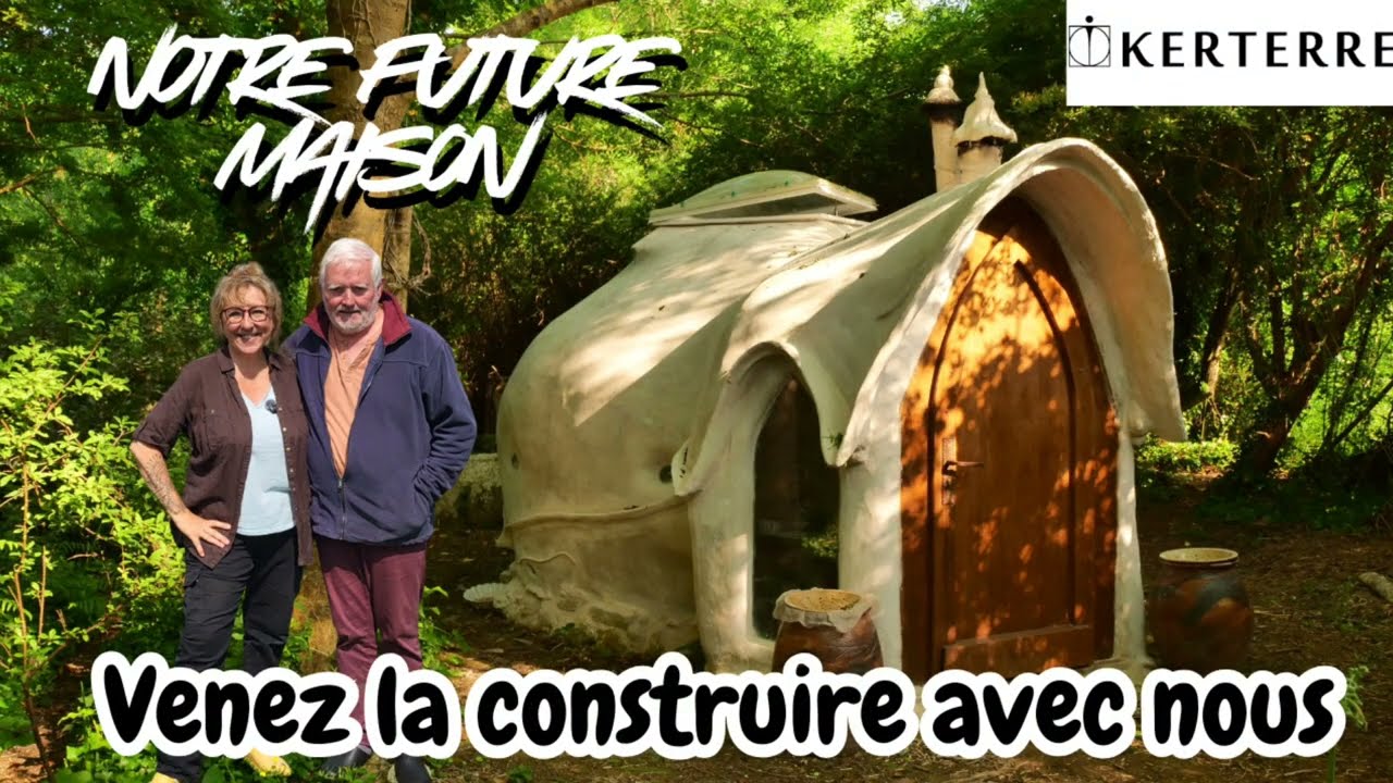 CONSTRUIRE SA MAISON ECOLOGIQUE à la MAIN - Rejoignez l'aventure KERTERRE - stages 2026