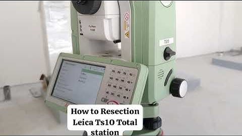 How to Resection Leica Ts10 Total station Part 6