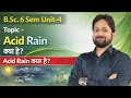 B Sc  6 sem Acid rain