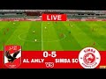 LIVE SIMBA VS AL AHLY 2 0 Pre Season Full Match Highlights