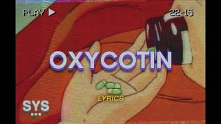 mikey ferrari - Oxycontin Demo (Lyrics)
