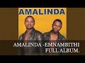 AMALINDA  -EMNAMBITHI -FULL ALBUM