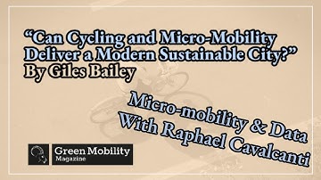 Data & Micro-Mobility | Can Cycling and Micro-Mobility Deliver a Modern and Sustainable City? | Ep.2