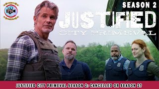 Justified City Primeval Season 2: Cancelled Or Season 2? - Premiere Next