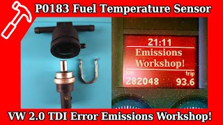 ОШИБКА VW Мастерская по выбросам P0183 Высокий уровень сигнала в цепи датчика А температуры топлива
