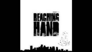 Reaching Hand - Demo (2007)