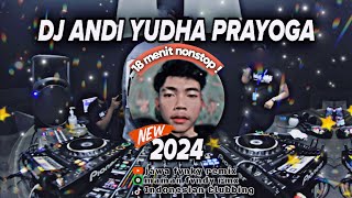 Dj Andi Yudha Prayoga Full Bass 2024 🇮🇩