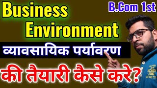Business Environmemt क तयर कस कर Important Theory Of Business Environment B 1St