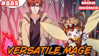 Versatile Mage | #885 | SUB INDO |