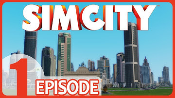 Simcity - Getting started - Episode 1