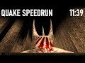 Quake  speedrun in 1139 world record