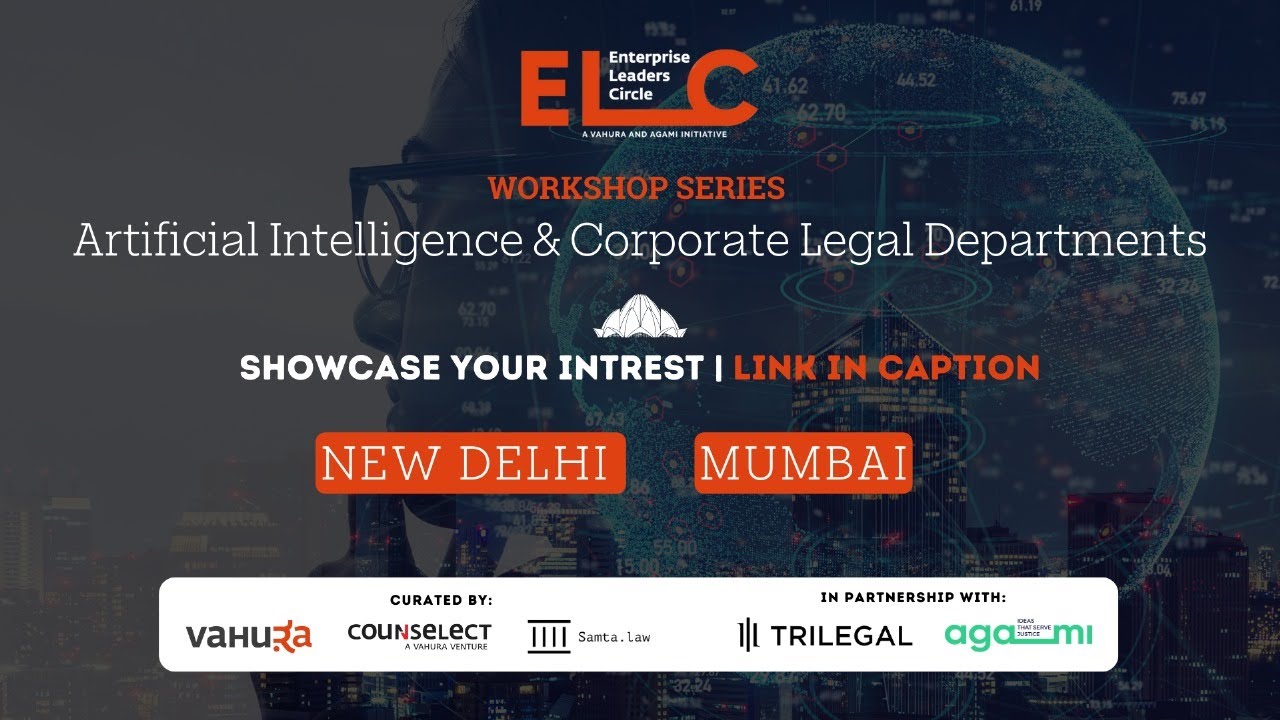 ELC Workshop Bangalore Artificial Intelligence Corporate Legal Elc workshop bangalore artificial intelligence corporate legal