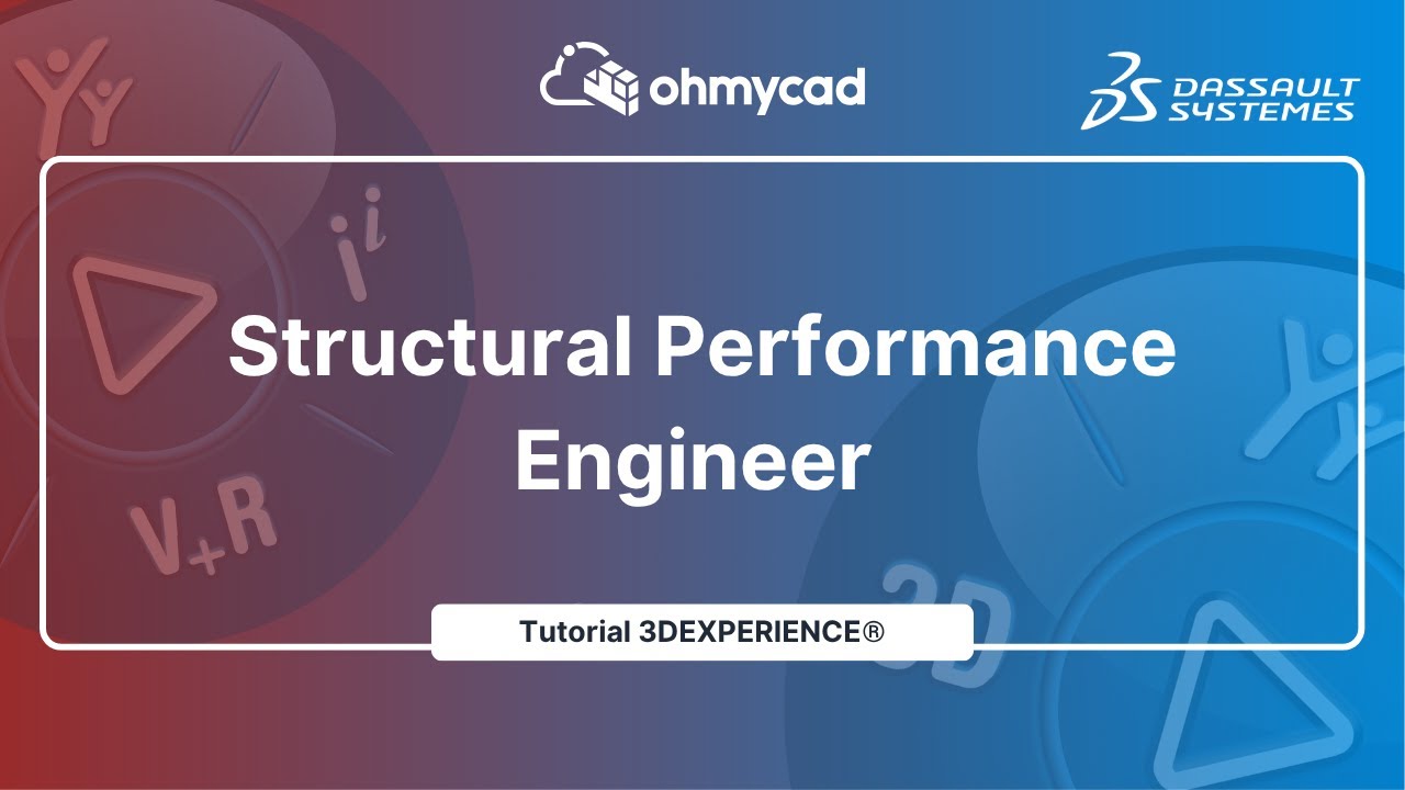 3DEXPERIENCE Structural Performance Engineer (SFO) - Dassault Systèmes ...