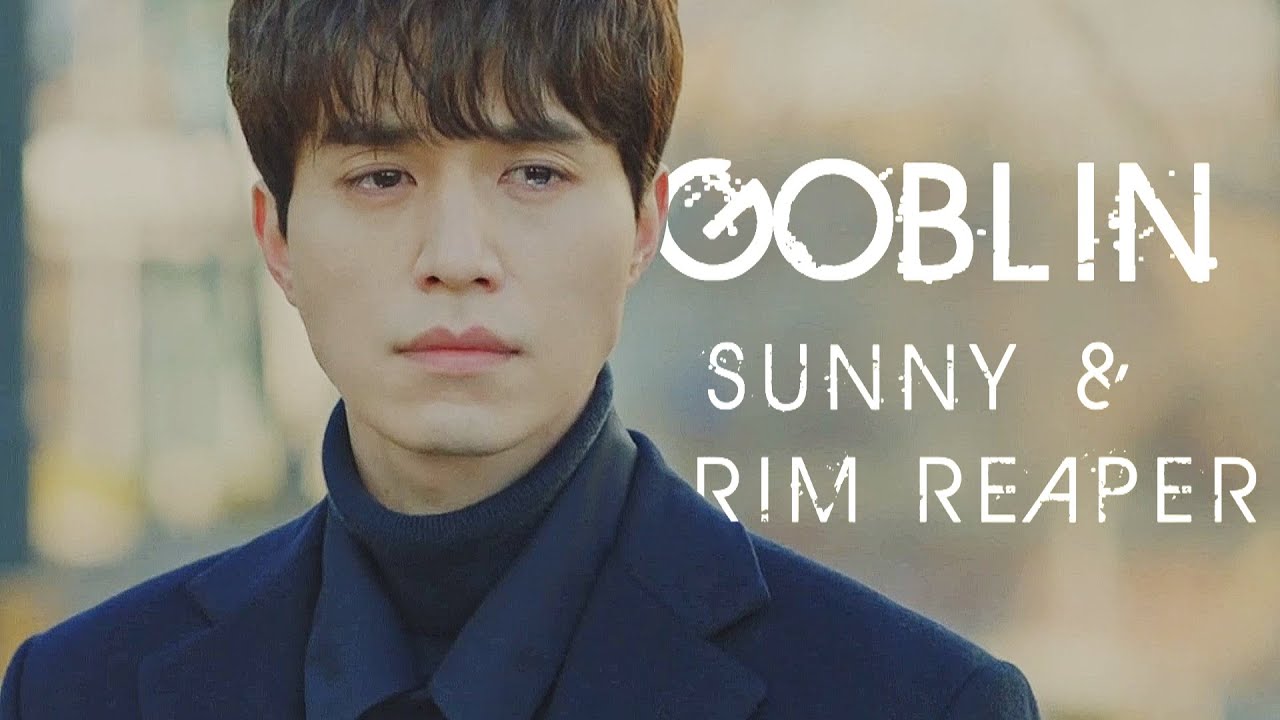 ✔ Goblin - Sunny & Grim Reaper