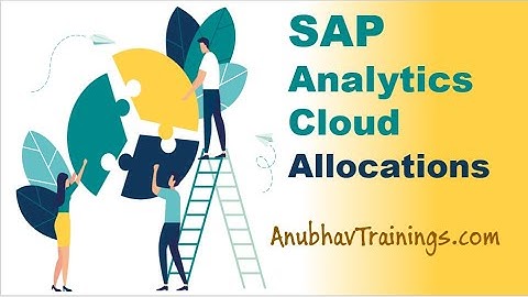 SAP Analytics Cloud Planning Allocation and Drivers | Analytics Cloud - Planning & Cost Allocation